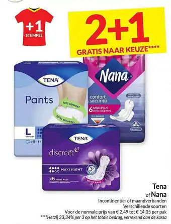 Intermarché Tena Of Nana Incontinentie- Of Maandverbanden aanbieding