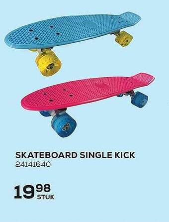 Skateboard single kick