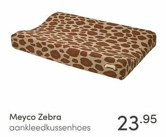 Baby & Tiener Meyco zebra aankleedkussenhoes aanbieding
