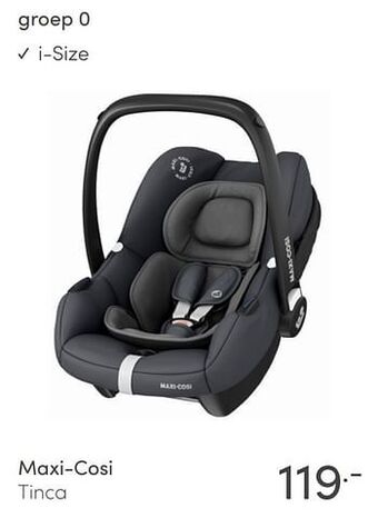 Baby & Tiener Maxi-cosi tinca aanbieding