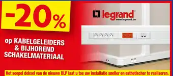 Hubo Legrand Kabelgeleiders & Bijhorend Schakelmateriaal aanbieding