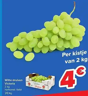 Carrefour Witte druiven victoria aanbieding