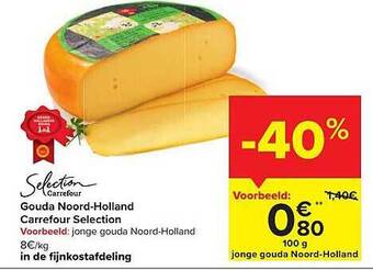 Carrefour Gouda noordholland aanbieding