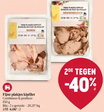 Delhaize Fijne Plakjes Kipfilet 150g aanbieding