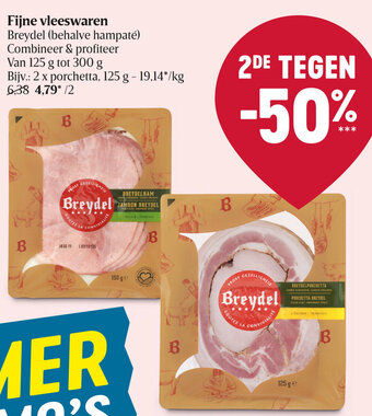 Delhaize Breydel Fijne Vleeswaren aanbieding