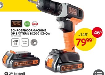 Brico Black+Decker Schroefboormachine op Batterij BCD001C2-QW aanbieding