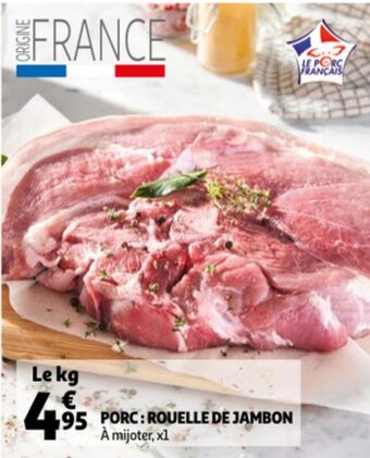 Auchan Porc: Rouelle de Jambon aanbieding