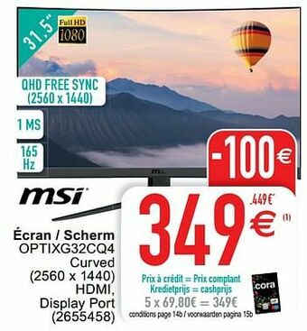 Cora Msi écran - scherm optixg32cq4 aanbieding