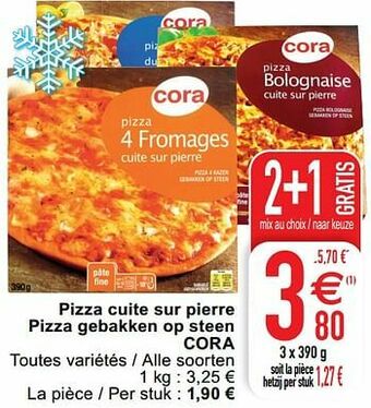 Cora Pizza cuite sur pierre pizza gebakken op steen cora aanbieding