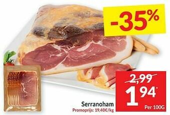 Intermarché Serranoham aanbieding