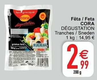 Cora Fêta - feta cora dégustation aanbieding