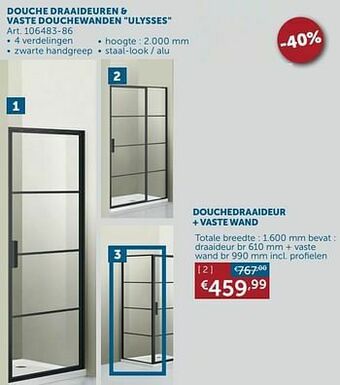 Zelfbouwmarkt Douchedraaideur + vaste wand aanbieding