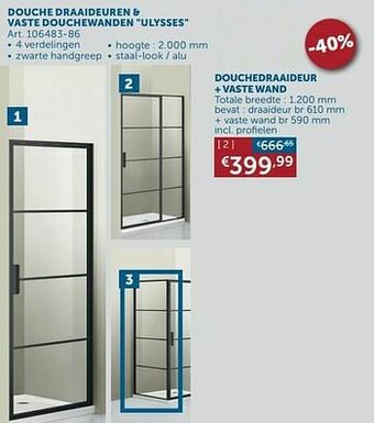 Zelfbouwmarkt Douchedraaideur + vaste wand aanbieding