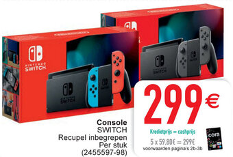 Cora Console Switch Recupel Inbegrepen aanbieding