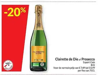 Clairette de die of prosecco