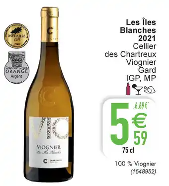 Cora Les Iles Blanches 2021 Cellier Des Chartreux Viognier Gard aanbieding