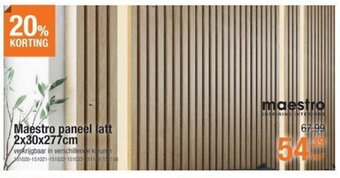 Cevo Maestro paneel latt 2x30x277cm aanbieding