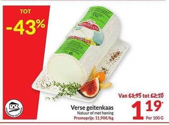 Intermarché Verse geitenkaas aanbieding