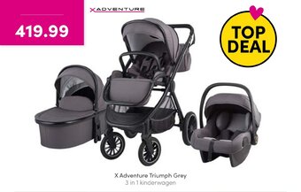 Baby & Tiener X Adventure Triumph Grey 3 in 1 Kinderwagen aanbieding