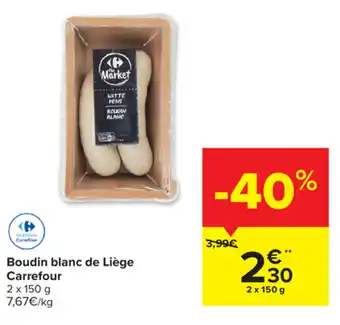 Boudin blanc de Liege Carrefour