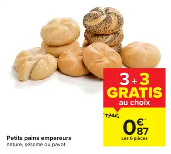 Petits pains empereurs