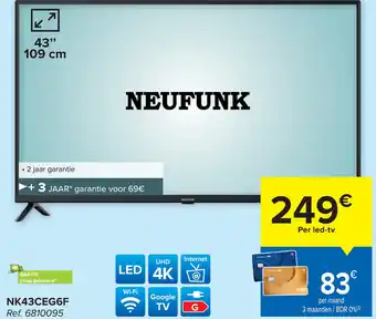 Carrefour Neufunk NK43CEG6F LED TV aanbieding