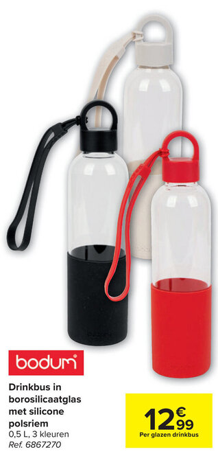 Carrefour Bodum Drinkbus in Borosilicaatglas met Silicone Polsriem aanbieding