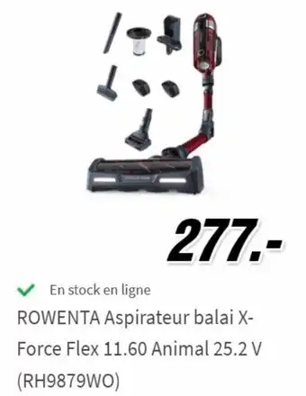 MediaMarkt Rowenta Aspirateur Balai X-Force Flex 11.60 Animal 25.2V (RH9879WO) aanbieding