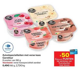 Carrefour Zuivelspecialiteiten met verse kaas carrefour aanbieding