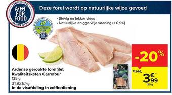 Carrefour Ardense gerookte forelfilet kwaliteitsketen carrefour aanbieding