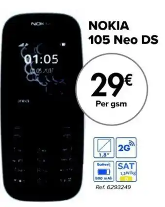 Carrefour Nokia 105 neo DS Ref. 6293249 aanbieding