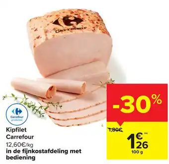 Carrefour Market Kipfilet Carrefour 100 g aanbieding