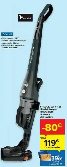 Carrefour Steelstofzuiger rh9132wh rowenta aanbieding