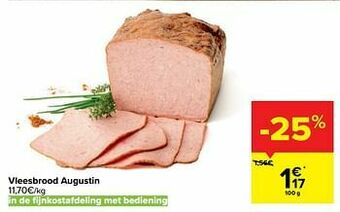 Carrefour Vleesbrood augustin aanbieding