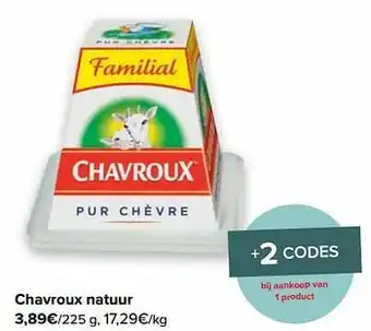 Carrefour Chavroux natuur aanbieding