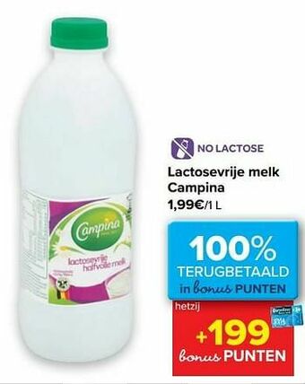 Carrefour Lactosevrije melk campina aanbieding