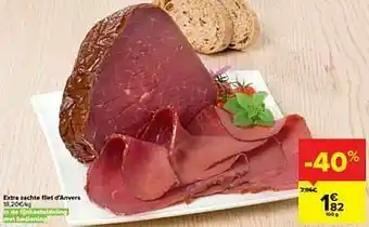 Carrefour Extra zachte filet d`anvers aanbieding