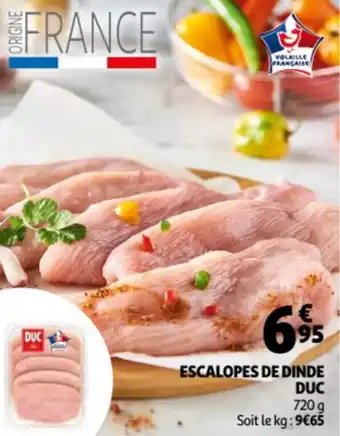 Auchan Escalopes De Dinde Duc 720g aanbieding