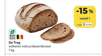 De trog volkoren natuurdesembrood