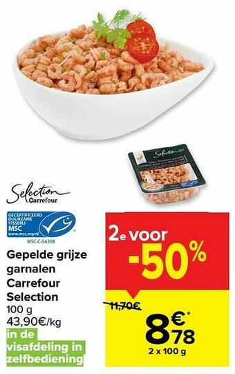 Carrefour Market Gepelde grijze garnalen carrefour selection aanbieding