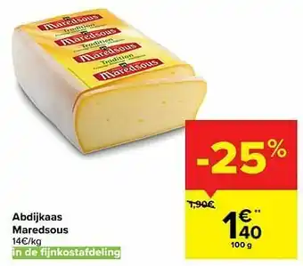 Carrefour Market Abdijkaas maredsous aanbieding