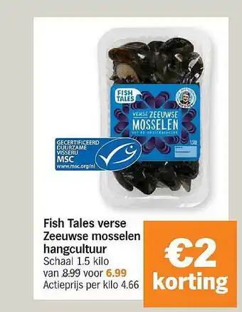 Fish tales verse zeeuwse mosselen hangcultuur