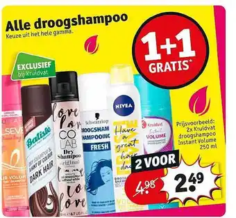 Kruidvat Alle Droogshampoo 1+1 Gratis 250ml aanbieding