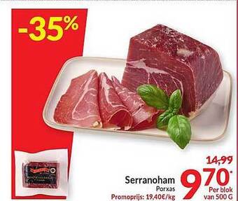Intermarché Serranoham aanbieding