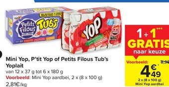 Carrefour Market Mini Yop, P'tit Yop of Petits Filous Tub's Yoplait aanbieding