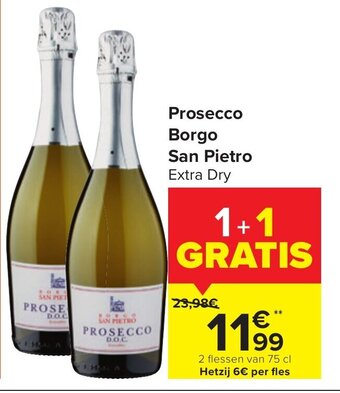 Carrefour Market Prosecco Borgo San Pietro Extra Dry aanbieding