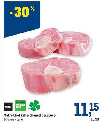 Makro Metro chef kalfsschenkel ossobuco aanbieding