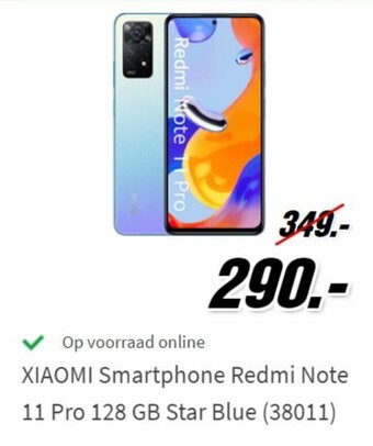 MediaMarkt Xiaomi Smartphone Redmi Note 11 Pro 128 GB Star Blue (38011) aanbieding
