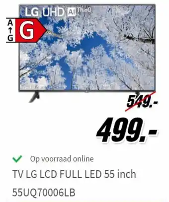MediaMarkt TV LG LCD Full Led 55 inch 55UQ70006LB aanbieding