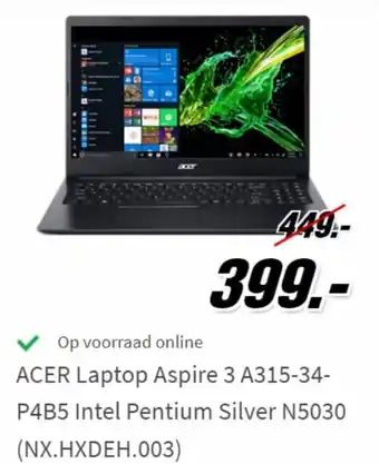 MediaMarkt Acer Laptop Aspire 3 A315-34-P4B5 Intel Pentium Silver N5030 (NX.HXDEH.003) aanbieding